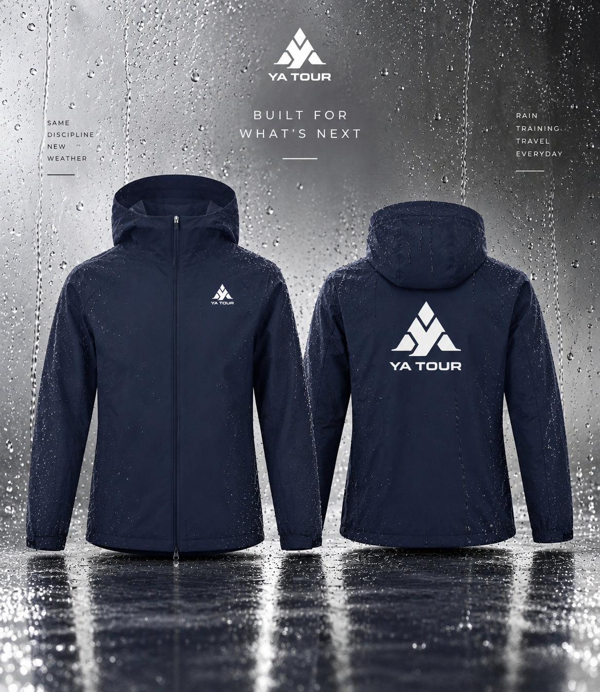 YA TOUR Soft Hooded Sports Tennis Jacket – Navy Blue, editorial product display showing front and back flat lay views with YA TOUR logo on chest and back, rain backdrop with "Built For What's Next" headline